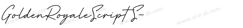 GoldenRoyaleScript S字体转换